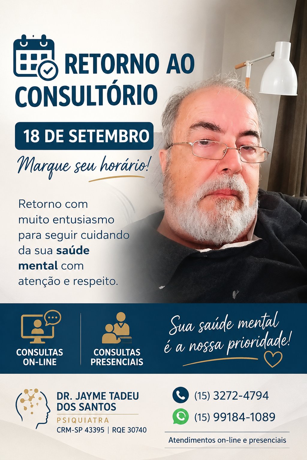 Dr. JAYME TADEU DOS SANTOS, Psiquiatria